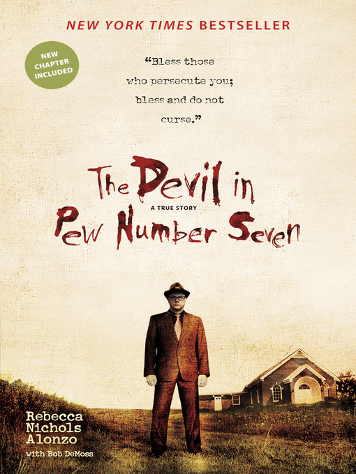 Title details for The Devil in Pew Number Seven by Rebecca Nichols Alonzo - Available